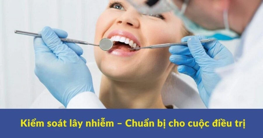 Kiểm soát lây nhiễm – chuẩn bị cho cuộc điều trị – trước khi điều trị