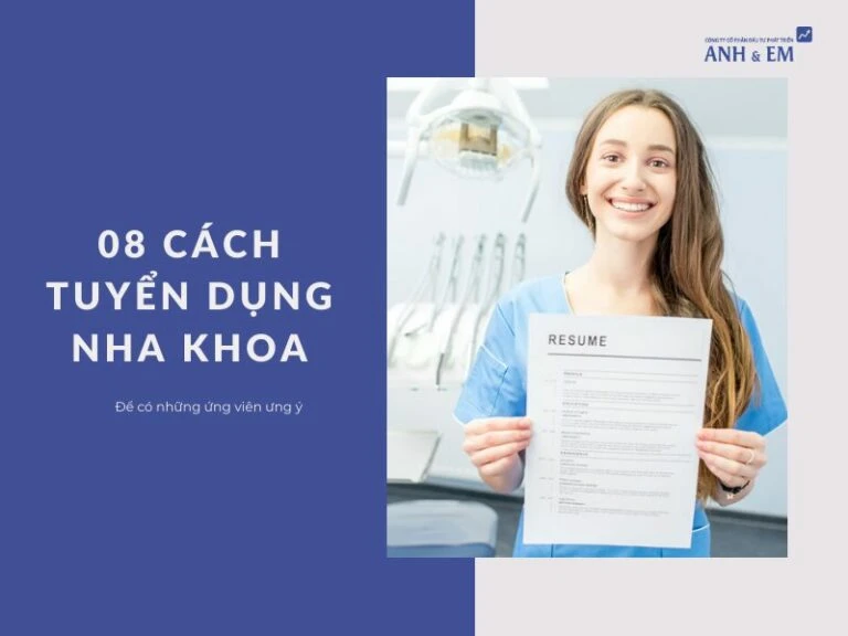 08 cách tuyển dụng nha khoa