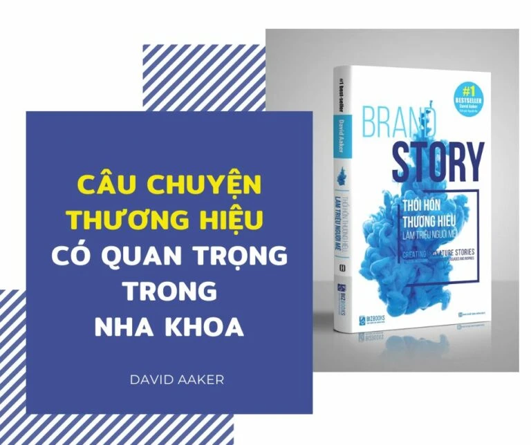 cau-chuyen-thương-hieu-nha-khoa