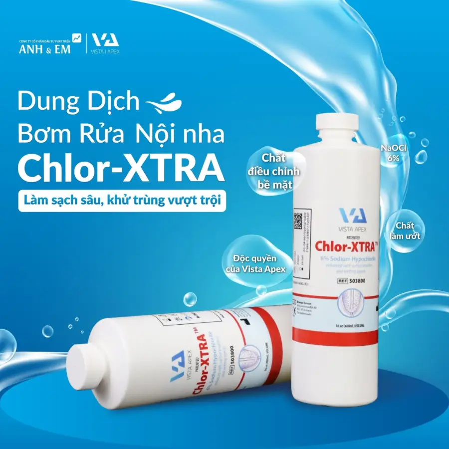 Dung dịch bơm rửa ống tuỷ chlor – xtra (NaOCl 6% tăng cường): nhanh – nhàn – hiệu quả