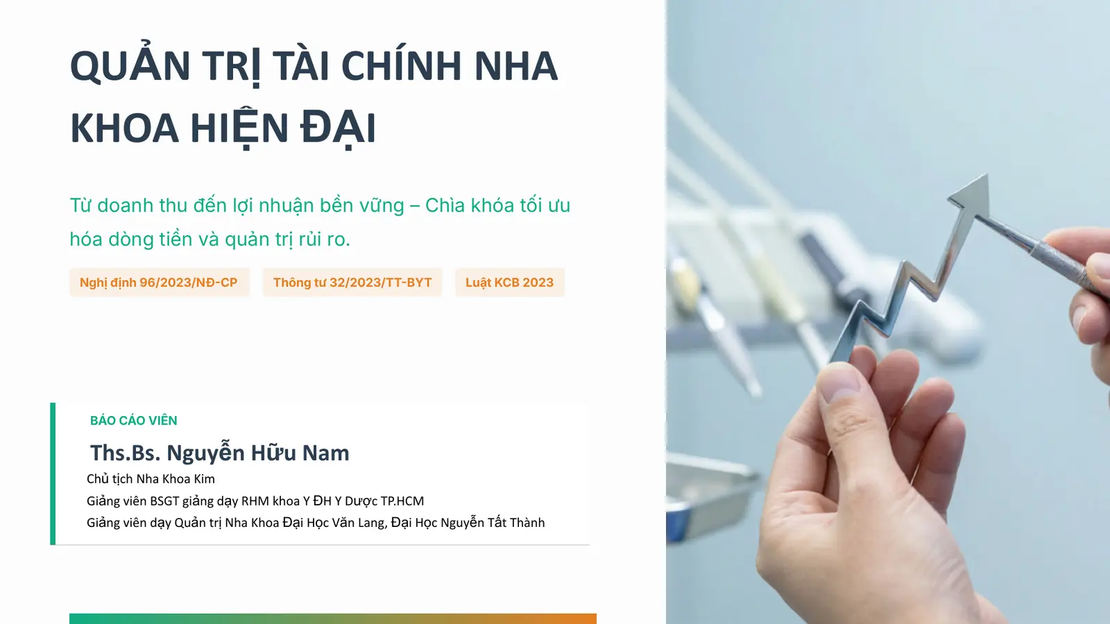 Slide bìa webinar quản trị tài chính nha khoa hiện đại — Nghị định 96/2023, Thông tư 32/2023, Luật KCB 2023
